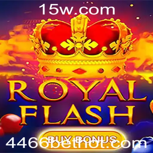 Descubra o Mundo Empolgante de RoyalFlashBuyBonus com a Palavra-Chave 4466 Bet