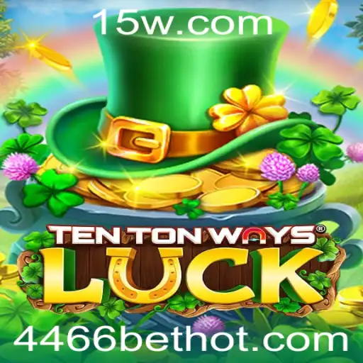 O Fascinante Universo do Jogo TenTonWaysLuck e a Estratégia 4466 Bet